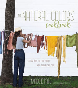 The Natural Colours Cookbook